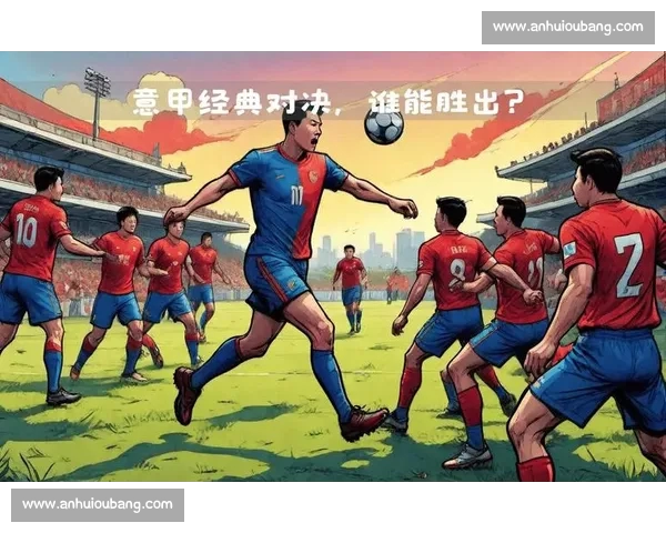 意甲PC版深度解析与实战玩法技巧全方位攻略指南大全最新版本